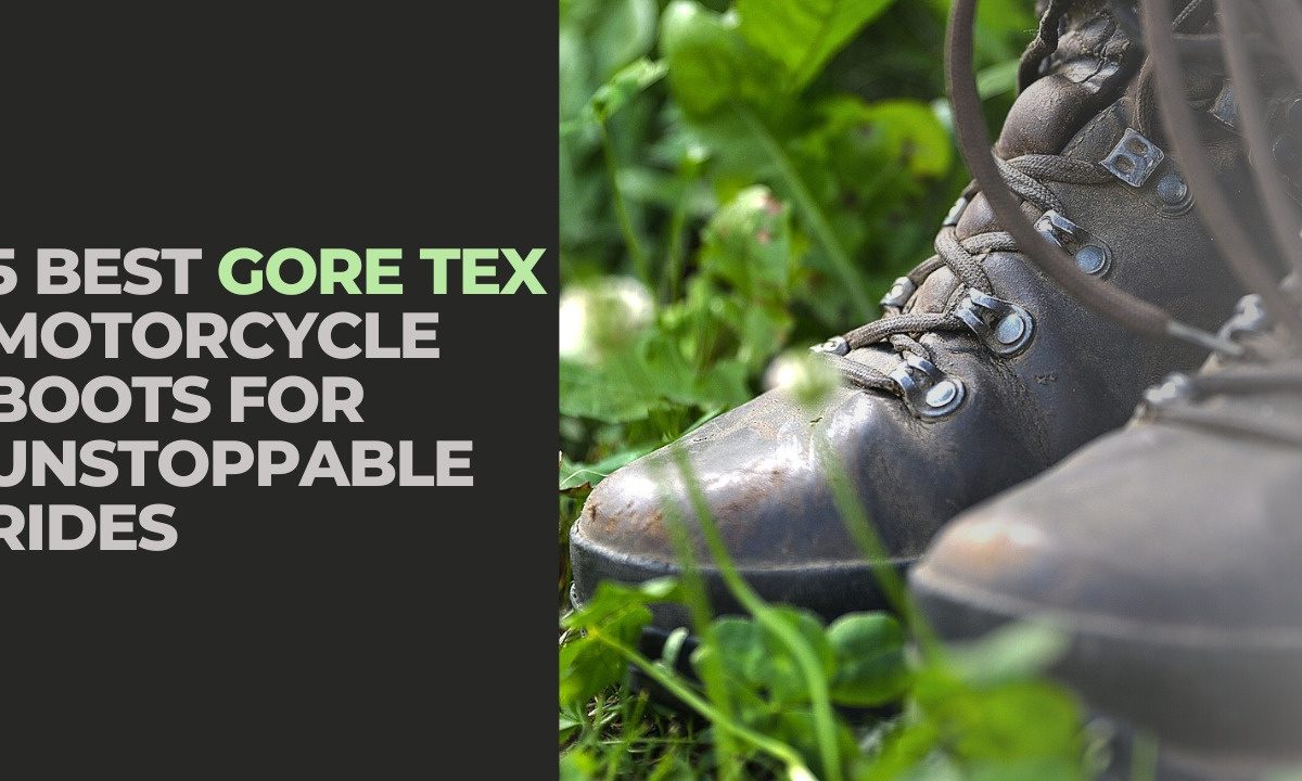 Best Gore Tex Motorcycle Boots