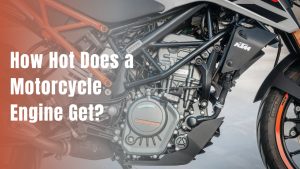 Read more about the article Engine Heat 101: How Hot Does a Motorcycle Engine Get?