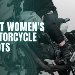 Best Women’s Motorcycle Boots: 7 Stunningly Superior Styles