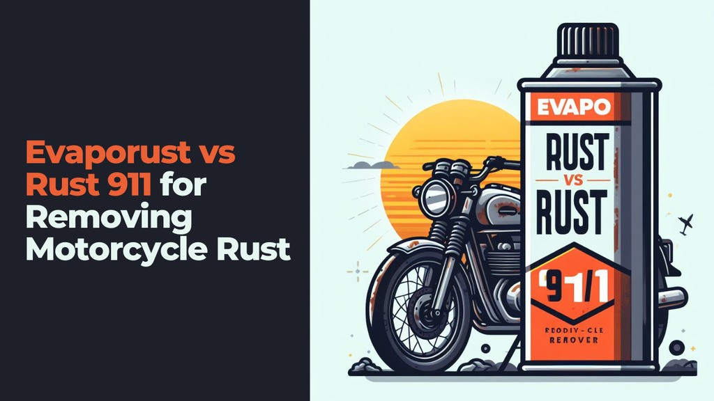 Read more about the article An In-Depth Look at Rust 911 vs Evapo Rust for Removing Motorcycle Rust