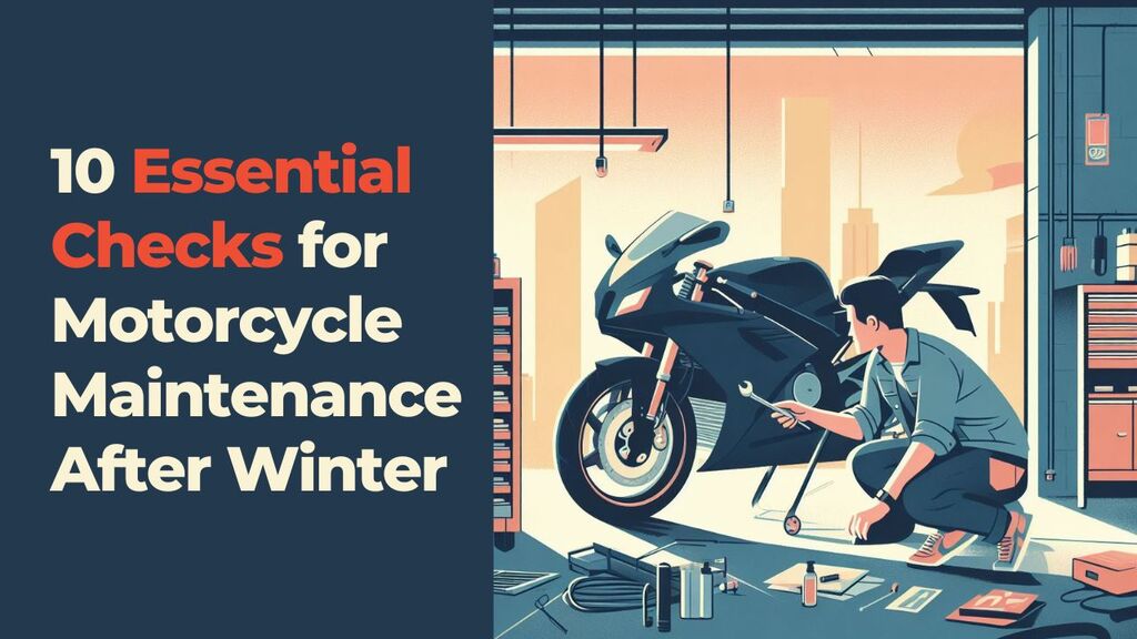 Motorcycle Maintenance After Winter